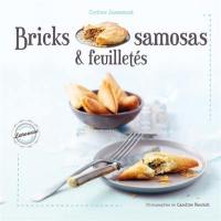 Bricks, samosas & feuilletés