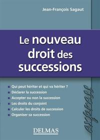 Le nouveau droit des successions : 2006