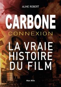 Carbone connexion : le casse du siècle