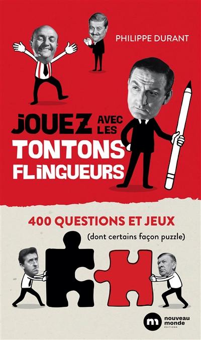 Jouez avec Les tontons flingueurs : 400 questions et jeux (dont certains façon puzzle)