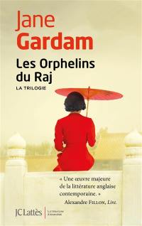 Les orphelins du Raj : la trilogie