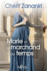 Marie et le marchand de temps