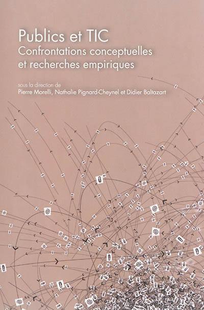 Publics et TIC : confrontations conceptuelles et recherches empiriques