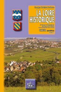 La Loire historique, pittoresque et biographique : de la source de ce fleuve à son embouchure dans l'océan. Vol. 5. Cher (et Nièvre)