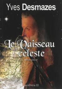 Le vaisseau céleste