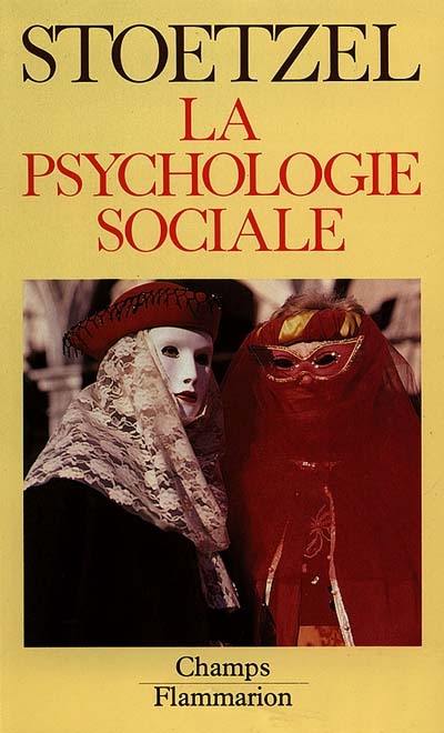 La Psychologie sociale