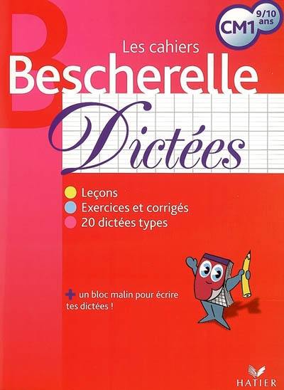 Dictées CM1, 9-10 ans