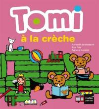 Tomi à la crèche