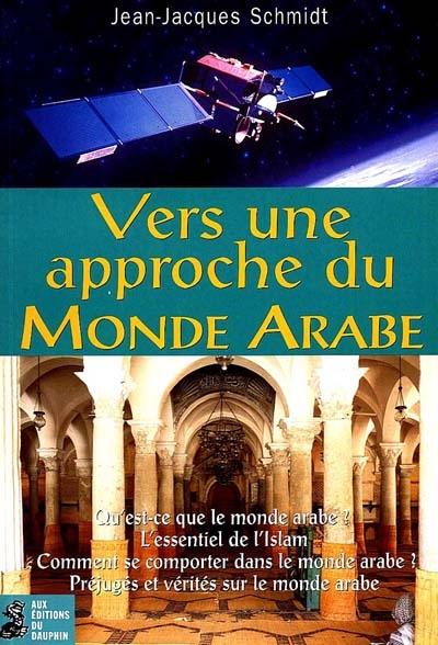 Pour une approche du monde arabe