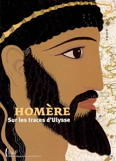 Homère : sur les traces d'Ulysse