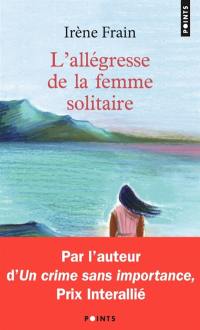 L'allégresse de la femme solitaire