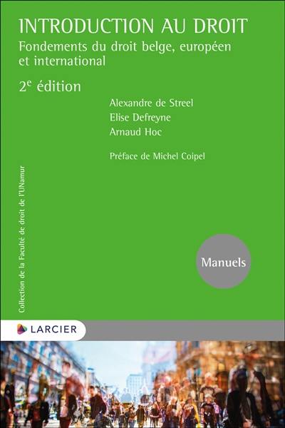 Introduction au droit : fondements du droit belge, européen et international