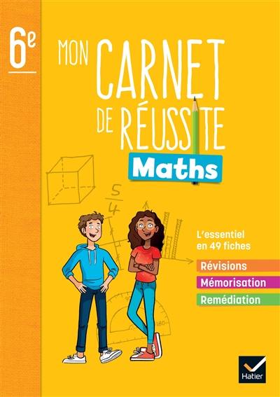 Mon carnet de réussite maths 6e