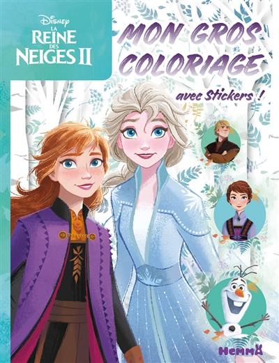 La reine des neiges II : mon gros coloriage + stickers ! : fond forêt