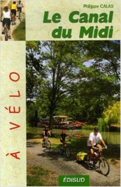 Le canal du Midi à vélo