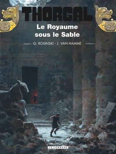 Thorgal. Vol. 26. Le royaume sous le sable