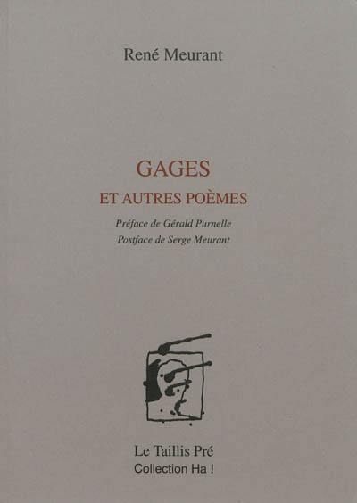 Gages : et autres poèmes