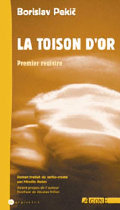 La toison d'or. Vol. 1. Premier registre