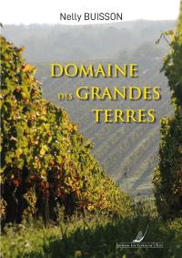 Domaine des Grandes Terres