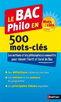 Le bac philo en 500 mots-clés