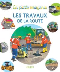 Les travaux de la route