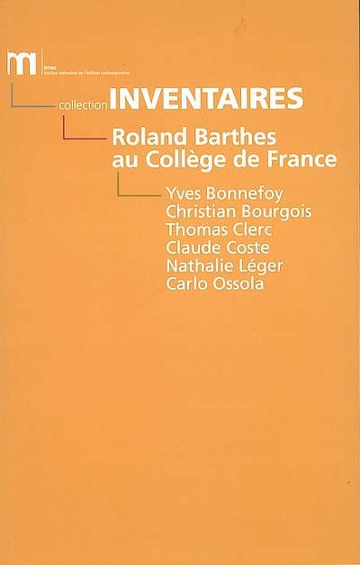 Roland Barthes au Collège de France : 1977-1980