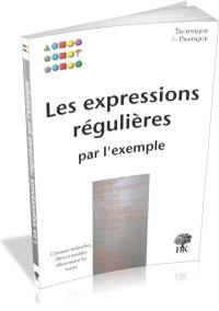 Les expressions régulières par l'exemple