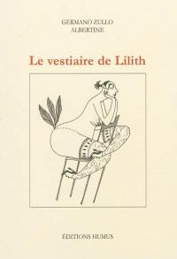 Le vestiaire de Lilith