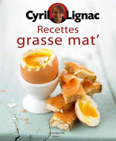 Recettes grasse mat'