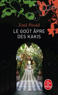 Le goût âpre des kakis