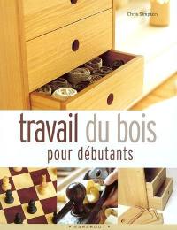 Travail du bois pour débutants