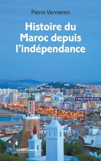 Histoire du Maroc depuis l'indépendance