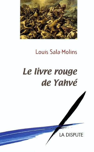 Le livre rouge de Yahvé