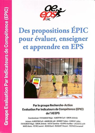 Des propositions EPIC pour évaluer, enseigner et apprendre en EPS