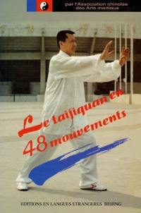 Le taijiquan en 48 mouvements