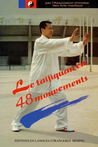 Le taijiquan en 48 mouvements