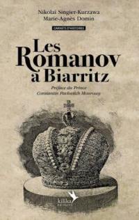 Les Romanov à Biarritz