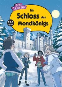 Im Schloss des Mondkönigs, A2, cycle 4