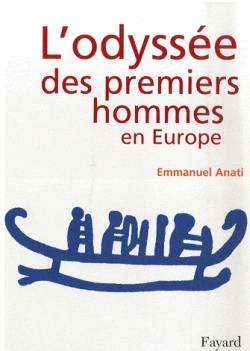 L'odyssée des premiers hommes en Europe