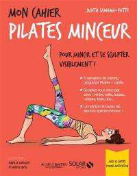 Mon cahier Pilates minceur