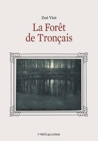 La forêt de Tronçais