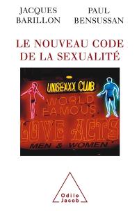 Le nouveau code de la sexualité