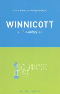 Winnicott en quatre squiggles : colloque d'Annecy, 5 mai 2002, Cercle d'études psychanalytiques des Savoie