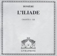 Iliade. Vol. 1