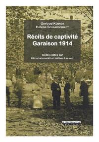 Récits de captivité : Garaison 1914