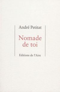 Nomade de toi