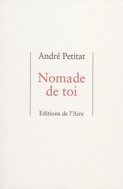 Nomade de toi