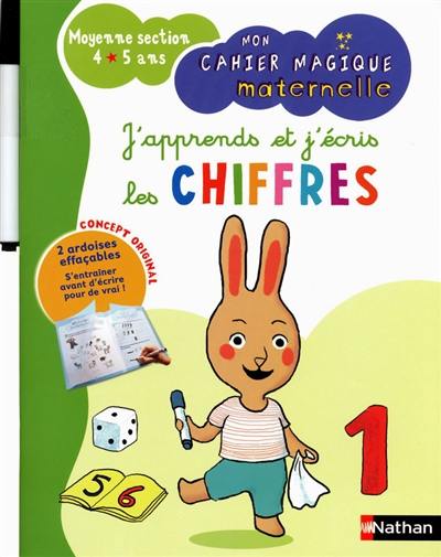 J'apprends et j'écris les chiffres : moyenne section 4-5 ans