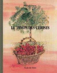 Le temps des cerises