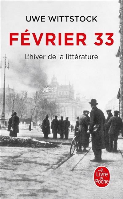 Février 33 : l'hiver de la littérature